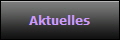 Aktuelles